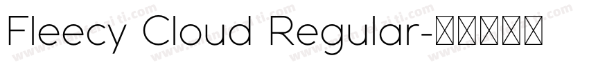 Fleecy Cloud Regular字体转换